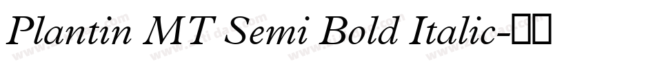 Plantin MT Semi Bold Italic字体转换